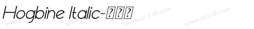 Hogbine Italic字体转换